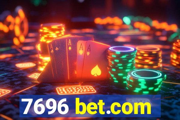 7696 bet.com